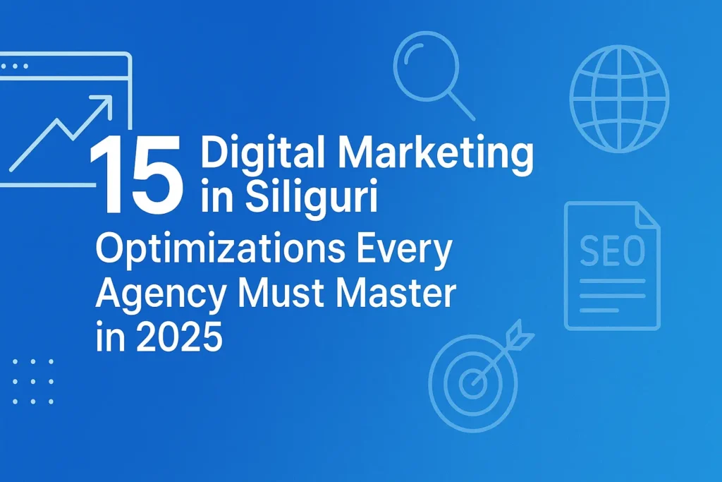 Digital Marketing in SIliguri